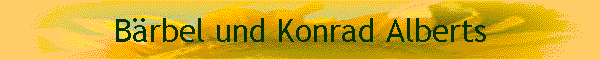 B?el und Konrad Alberts